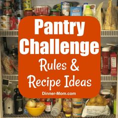 pantry challenge rules and recipe ideas