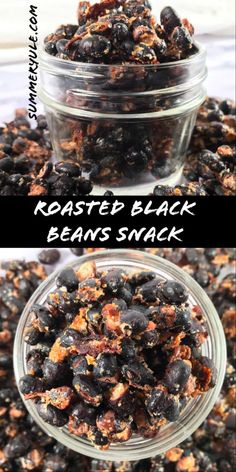 an image of roasted black beans in a glass bowl with the words roasted black beans snack