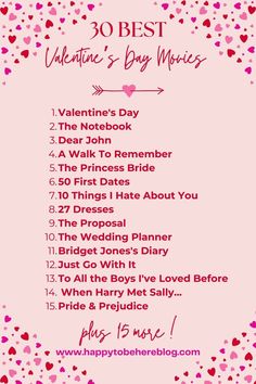 the 30 best valentine's day movies list is shown in pink with hearts around it