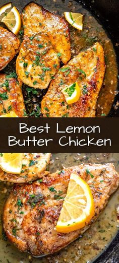 the best lemon butter chicken recipe is shown in this collage with two pictures and text overlay