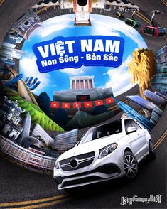 a white car driving down a street next to a sign that says viet nam not song ban sae