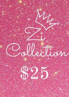 a pink glitter background with the words collection $ 25 and an image of a crown on top