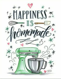 a card with the words happiness is homemade and an image of a mixer on it