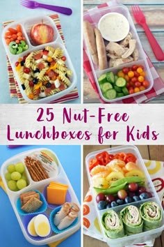 lunch boxes filled with different types of food and the words 25 nut - free lunchboxes for kids