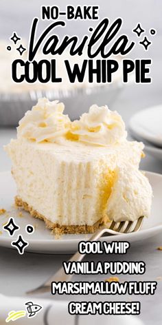 no - bake vanilla cool whip pie on a white plate with text overlay