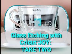 glass etching with cricut joy takes two minutes to put in the cup