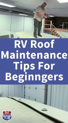 rv roof maintenance tips for beginners