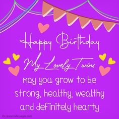 happy birthday card for my lovely twins with hearts and buntings on purple background