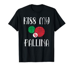 a black t - shirt with the words kiss my pailina and an apple