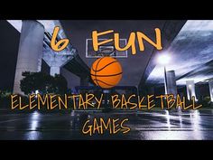 an image of a basketball game with the words e & fun elementary basketball games on it