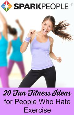 two women doing exercises with the text sparkle people 20 fun fitness ideas for people who hate exercise