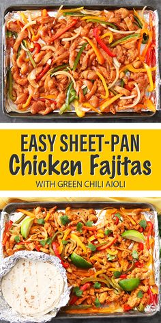 an easy sheet pan chicken fajitas recipe with green chili and onions is ready to be eaten