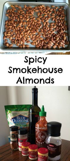 the ingredients to make spicy smokehouse almonds