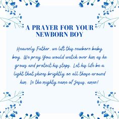 a prayer for a newborn boy with blue flowers and leaves in the corner on a white background