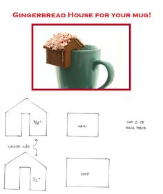 the gingerbread house for your mug is cut out and ready to be put in