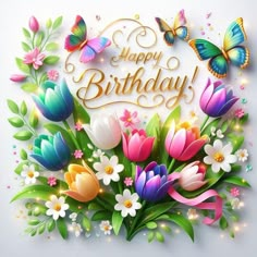 happy birthday card with colorful flowers and butterflies