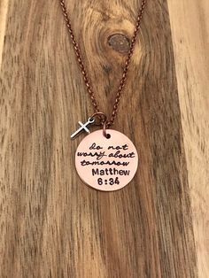 Do Not Worry About Tomorrow Necklace Matthew 6:34 Jewelry Cross Copper Bible Verse Christian Gift Sc Matthew 1:23 Gifts, Do Not Worry About Tomorrow, God Hand, Bible Verse Jewelry, Bible Verse Necklace, Do Not Worry, Dressing Well, Matthew 6