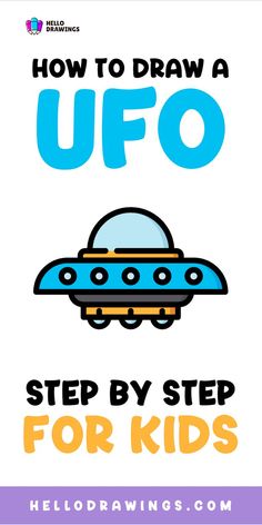 How to Draw a Ufo | Step by Step Guide for Kids Space Vehicle, Childcare