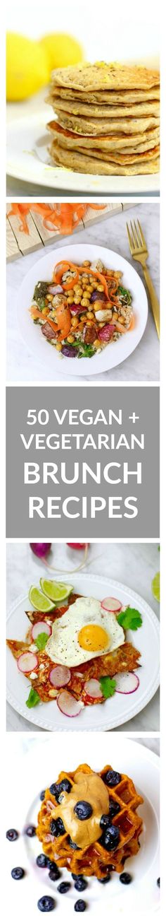 several plates with different types of food on them and the words, vegetarian brunch recipes