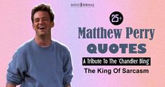 a man laughing while standing in front of a pink and blue background with the words, matthew perry quotes