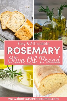 rosemary olive oil bread recipe collage with text that reads easy and affordable rosemary olive oil bread