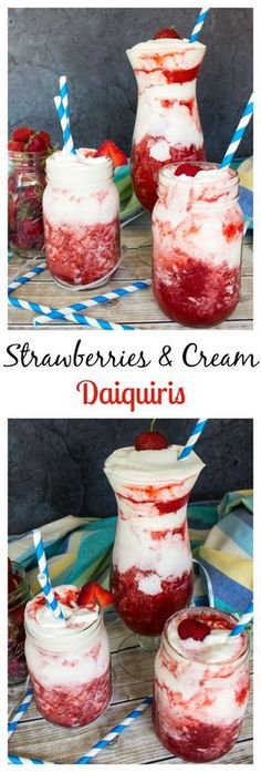 strawberries and cream daiquiris in jars with strawberries on the rims