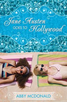 a book cover with an image of two women in bathing suits and the title jane auster goes to hollywood