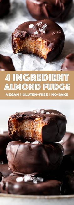 chocolate covered doughnuts stacked on top of each other with the words, 4 ingredient almond fudge vegan gluten - free no bake