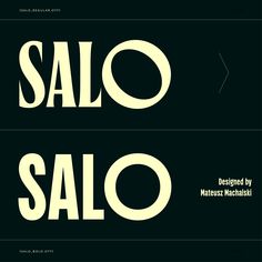 two black and white typefaces with the words salo in different font styles