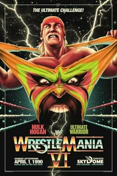 Wwf Poster, Wwe Hulk Hogan, Wwf Superstars, Wwe Ppv, Le Catch, Wwe Wrestlemania, Warrior Art, Wrestling Posters, Matt Ryan