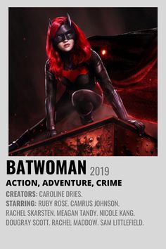 the poster for batwoman is shown in red and black, as well as an image of