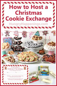 an advertisement for how to host a christmas cookie exchange with cookies and other holiday treats