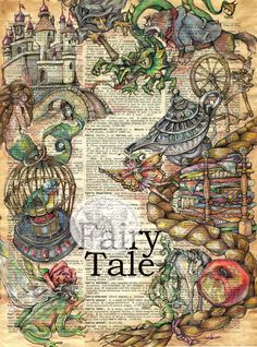 an image of a book page with many different things on it and the words fairy tale written