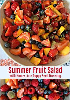 a bowl full of fresh fruit salad with honey lime poppy seed dressing on the side