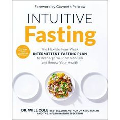 Read reviews and buy Intuitive Fasting - (Goop Press) by Will Dr Cole (Hardcover) at Target. Choose from contactless Same Day Delivery, Drive Up and more. Intuitive Fasting, Intermittent Fasting Plan, Fasting Plan, Diet Books, Cleveland Clinic, Health Books, Functional Medicine, Norma Kamali, Holistic Approach