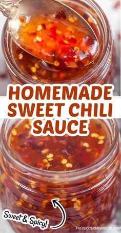 homemade sweet chili sauce in a glass jar with spoon on top and the recipe below