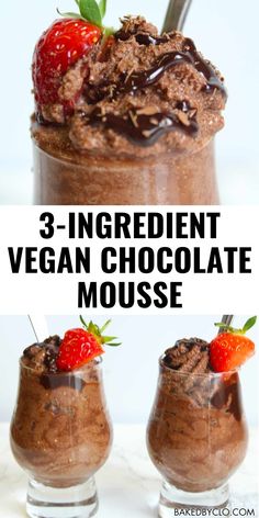 3 ingredient vegan chocolate mousse with strawberries in the top and bottom