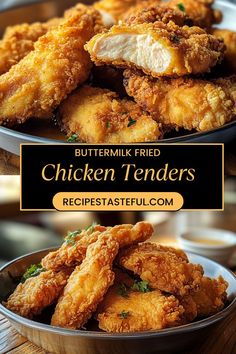 chicken tenders on a plate with buttermilk fried in the background and text overlay that reads, buttermilk fried chicken tenders