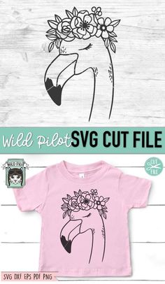 a pink shirt with an image of a bird wearing a flower crown on it and the words wild pet svg cut file