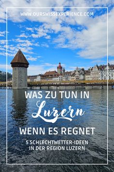 the water in lucen, germany with text overlaying it