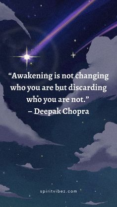 a quote from deepak chopra on the night sky with clouds and stars