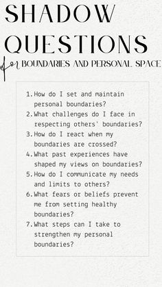 Discover shadow questions focusing on boundaries. Reflect on areas where boundaries are challenging to set. Evaluate how respecting personal space enhances self-worth and relationships. What aspects of my life require clearer boundaries? How does establishing and maintaining personal space contribute to my overall sense of identity and well-being? Boundaries Questions, Identity Questions, Therapy Questions, Writing Journals, Goals Bullet Journal