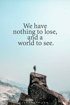 What A View Quotes, Travel Related Quotes, Our World Quotes, Quotes For Travelers, Travel With You Quotes Love, Best View Quotes, Travel With You Quotes, The View Quotes, Traveling Quotes Inspirational