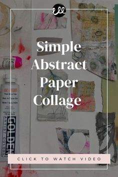 an abstract paper collage with the words simple abstract paper collage