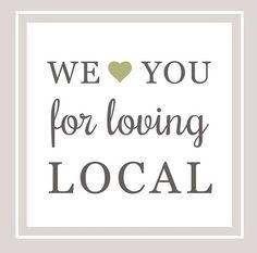 an instagram page with the words we love you for loving local