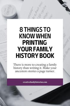 an open book with the title 8 things to know when printing your family history book