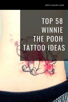 a woman's stomach with the words top 5 winnie the pooh tattoo ideas