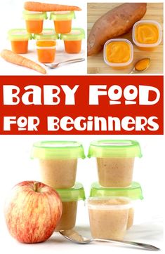 baby food for beginners is shown with apples and carrots