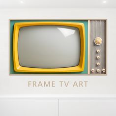 an old television with the words frame tv art on it