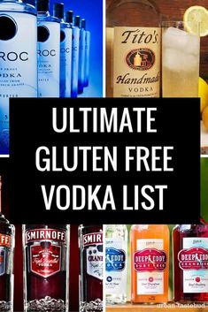 the ultimate gluten free vodka list